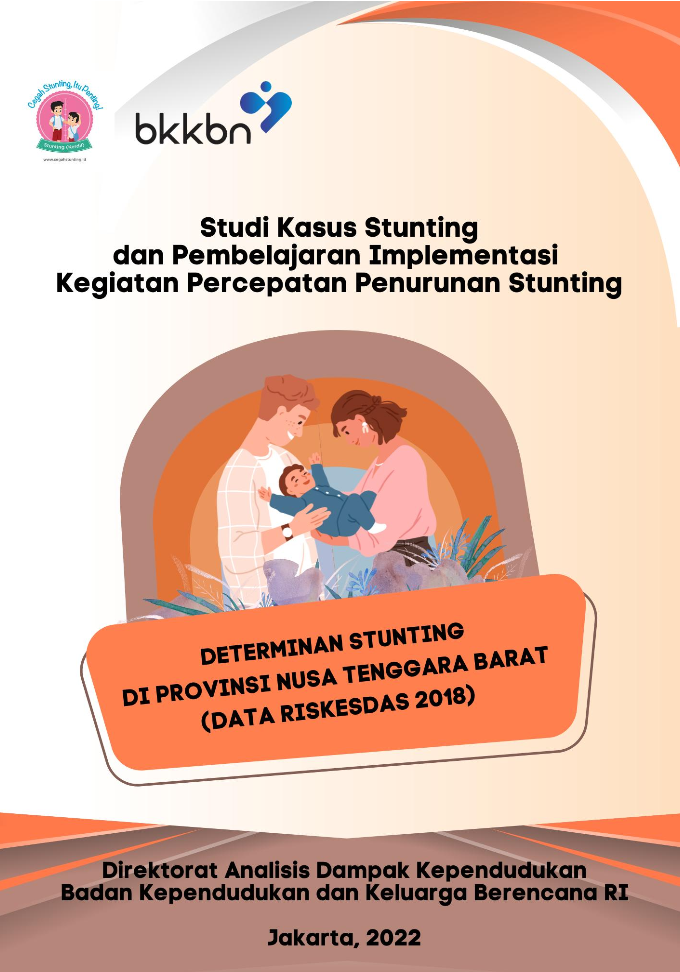 Studi Kasus Stunting dan Pembelajaran Implementasi Kegiatan Percepatan Penurunan Stunting