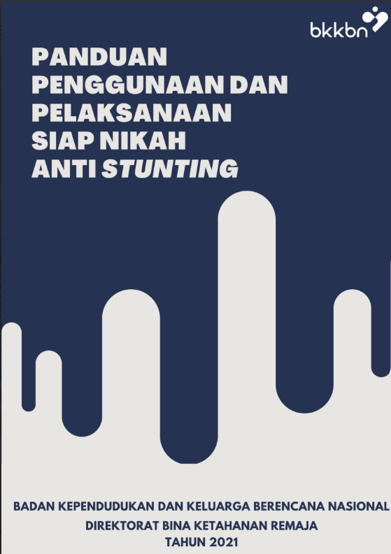 ttd – Panduan Penggunaan dan Pelaksanaan Siap Nikah Anti Stunting