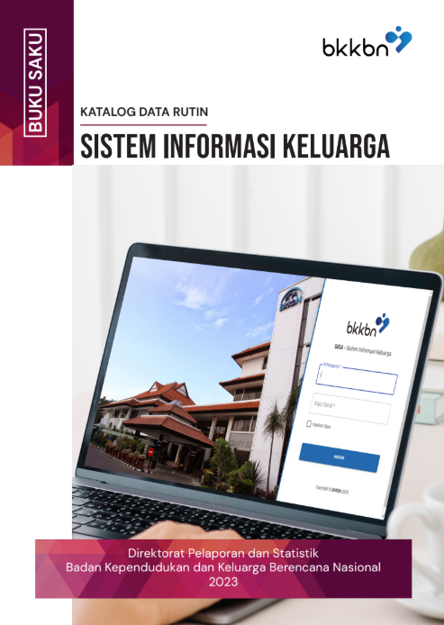 BUKU-SAKU-KATALOG-DATA-RUTIN-SISTEM-INFORMASI-KELUARGA-PROGRAM-BANGGA-KENCANA_FINAL