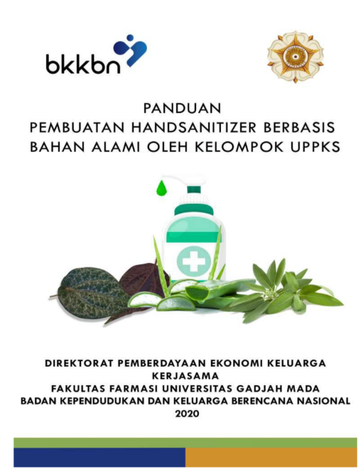 Panduan Pembuatan Handsanitizer Berbasis Bahan Alami Oleh Kelompok UPPKS