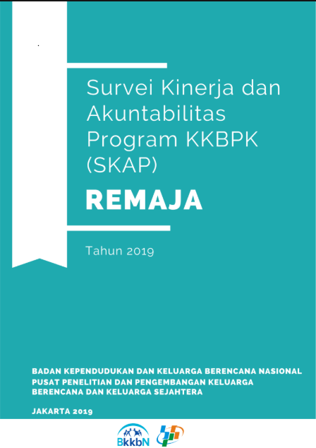 Survei Kinerja dan Akuntabilitas Program KKBPK (SKAP) Remaja