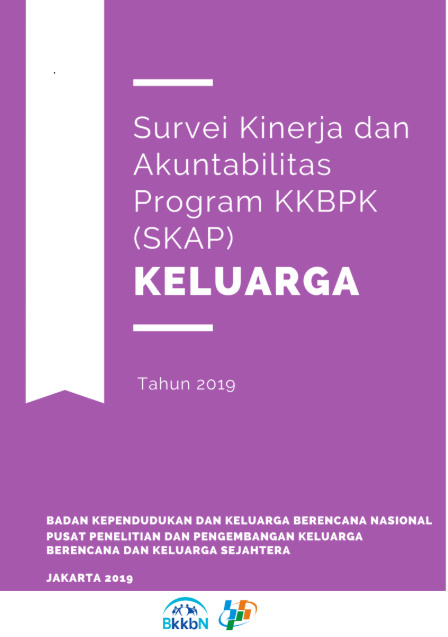 Survei Kinerja dan Akuntabilitas Program KKBPK (SKAP) Keluarga