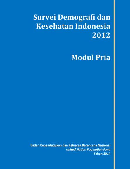 Survei Demografi dan Kesehatan Indonesia 2012 (Modul Pria)