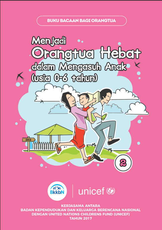 ORANG TUA HEBAT 2 0-6 Tahun