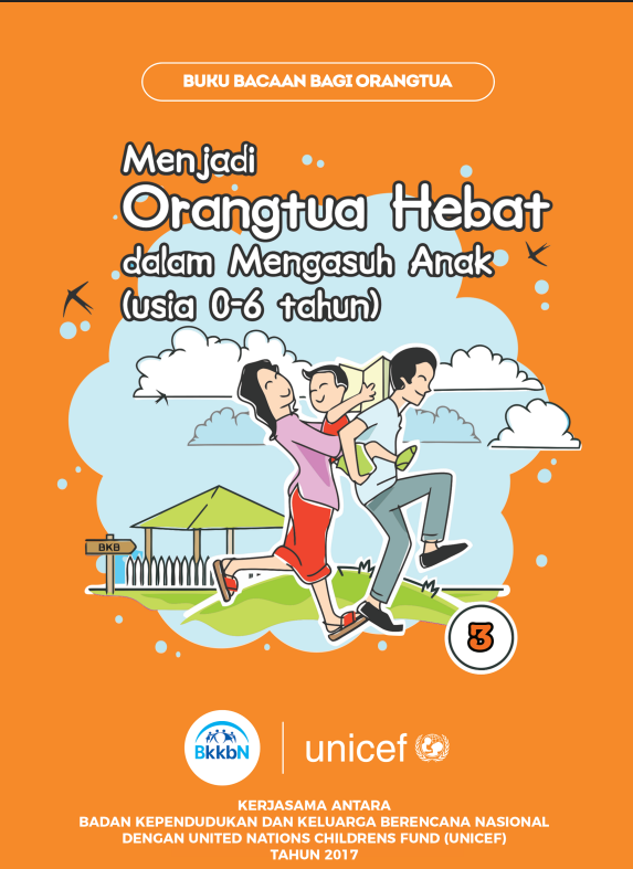 ORANG TUA HEBAT 3 0-6 Tahun