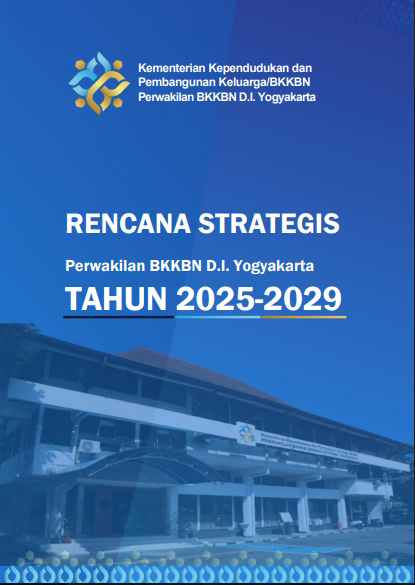 Rencana Strategis (Renstra) Perwakilan BKKBN D.I. Yogyakarta Tahun 2025-2029