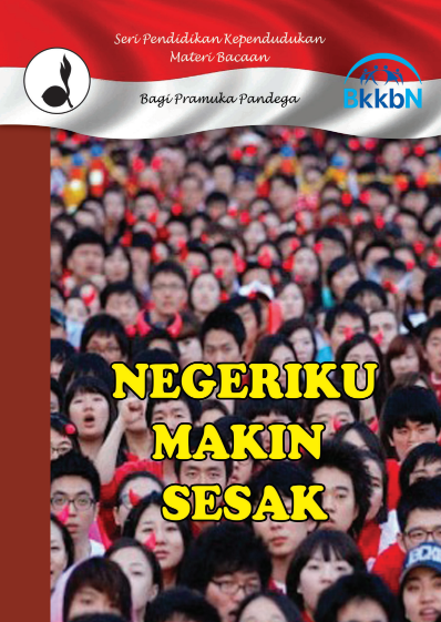 Seri Pendidikan Kependudukan bagi Pramuka Pandega – Negeriku Makin Sesak