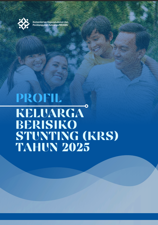 Profil Keluarga Berisiko Stunting (KRS) Tahun 2025